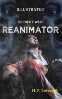Herbert West: Reanimator Illustrated
