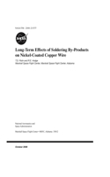 Long-Term Effects of Soldering By-Products on Nickel-Coated Copper Wire