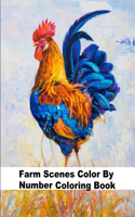 Farm Scenes Color by Number Coloring Book