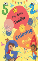 My Best Toddler Coloring Book