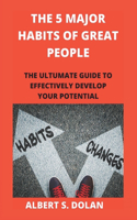 5 Major Habits of Great People