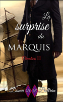 La surprise du Marquis