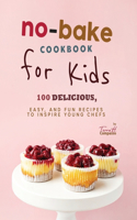 No-Bake Cookbook for Kids
