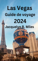 Las Vegas Guide de voyage 2024