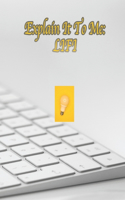 Explain It To Me: Lifi(5 Explain It to Me)