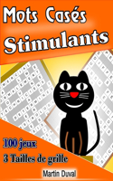 Mots Casés Stimulants