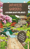 Japanese Gardens, Coloring Book for Adults