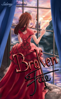 Broken Fate