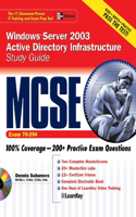 MCSE Windows Server 2003 Active Directory Infrastructure Study Guide (Exam 70-294)