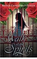 Walk of the Spirits