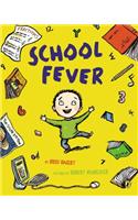 School Fever