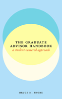 Graduate Advisor Handbook