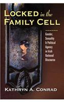 Locked in the Family Cell