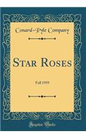 Star Roses: Fall 1959 (Classic Reprint): Fall 1959 (Classic Reprint)