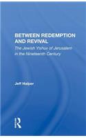 Between Redemption And Revival