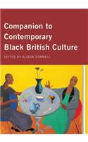 Companion to Contemporary Black British Culture