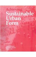 Achieving Sustainable Urban Form