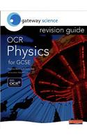 Gateway Science: OCR GCSE Physics Revision Guide: (OCR Gateway Science)