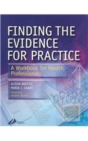 Finding the Evidence for Practice: A Workbook for Health Professionals