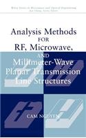 Analysis Methods for RF, Microwave, and Millimeter-Wave Planar Transmission Line Structures: (Wiley Series in Microwave and Optical Engineering)