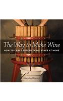 The Way to Make Wine