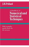 Handbook of Numerical and Statistical Techniques