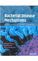 Bacterial Disease Mechanisms