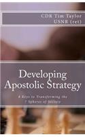 Developing Apostolic Strategy
