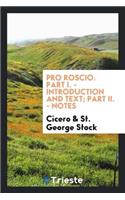 Pro Roscio. with Introd. and Notes by St. George Stock