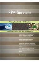 RPA Services A Complete Guide - 2019 Edition