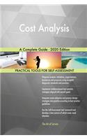 Cost Analysis A Complete Guide - 2020 Edition