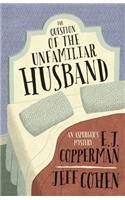 The Question of the Unfamiliar Husband