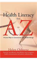 Health Literacy From A to Z