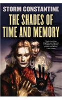 The Shades of Time and Memory: The Second Book of the Wraeththu Histories(5 Wraeththu)