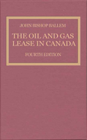The Oil & Gas Lease in Canada