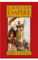 Gates of Empire and Other Tales of the Crusades