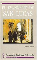 El Evangelio de San Lucas