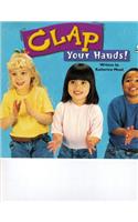 Steck-Vaughn Pair-It Books Emergent: Student Reader Clap Your Hands, Story Book(Steck-Vaughn Pair-It Books Emergent)