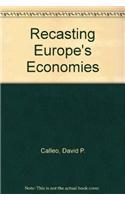 Recasting Europe's Economies