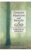 Feminist Mysticism and Images of God