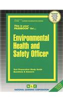 Environmental Health and Safety Officer: Passbooks Study Guide