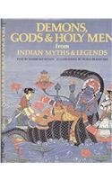Demons, Gods and Holy Men from Indian Myths and Legends (World mythology series)