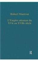 L’Empire ottoman du XVIe au XVIIIe siècle