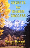 Secrets for Higher Success