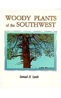 Woody Plants of the Southwest