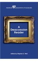 A Deaccession Reader
