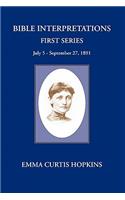 Bible Interpretations First Series
