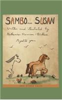 Sambo and Susan and Other Tales