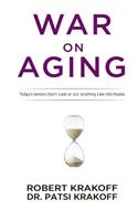 War on Aging