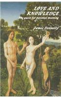 Love and Knowledge: The Quest for Personal Meaning